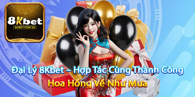 Dai Ly K8 Fun88 Tl Hop Tac Cung Thanh Cong